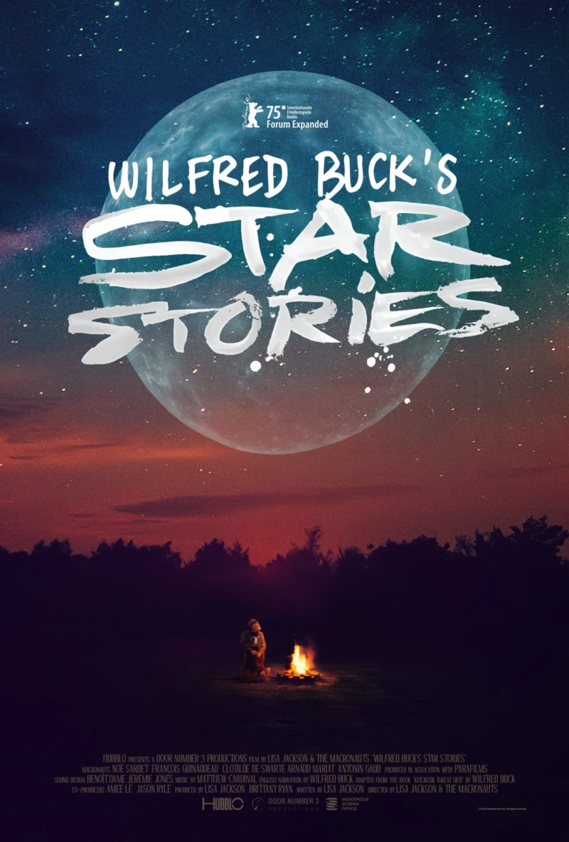 Wilfred Buck&rsquo;s Star Stories